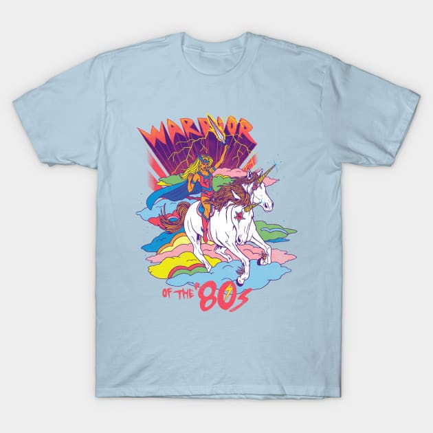 Warrior of the '80s T-Shirt by Hillary White Rabbit